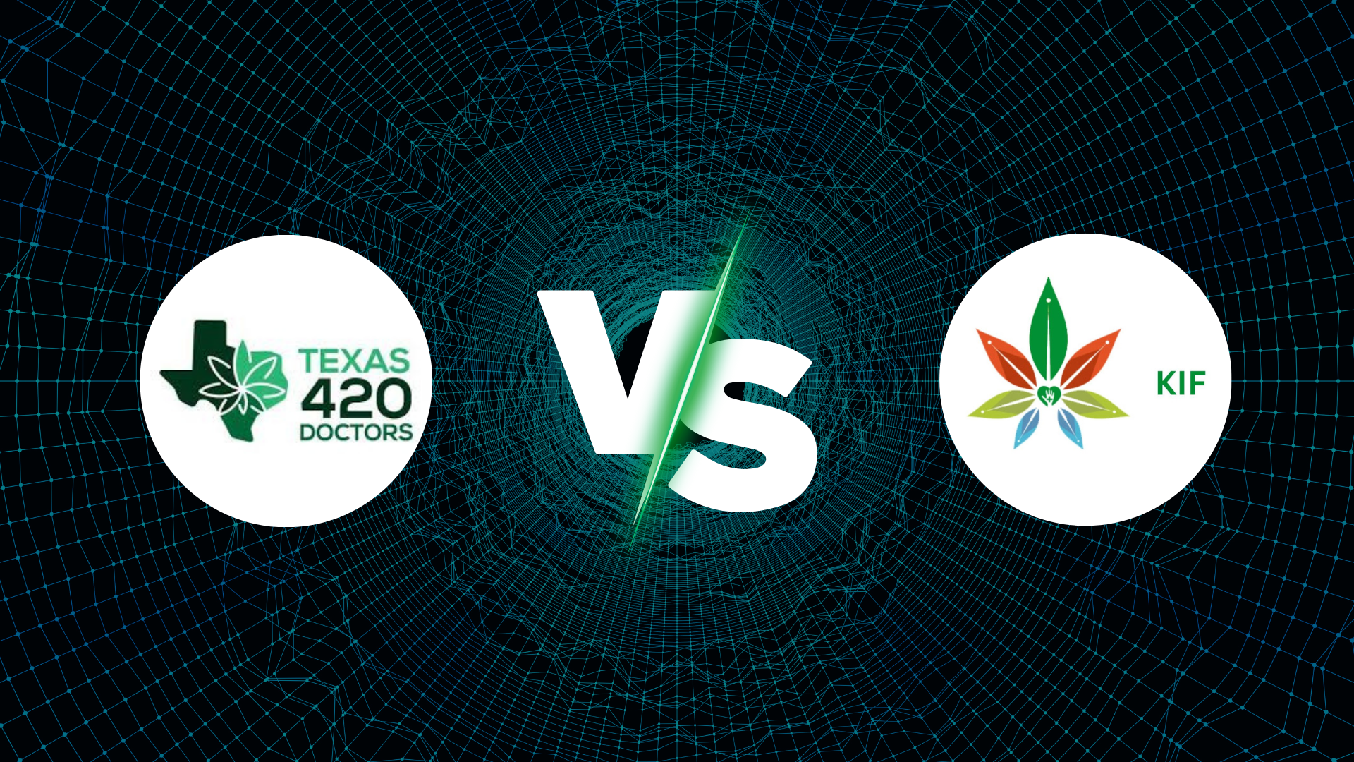 Texas 420 Doctors vs. Kif Doctors