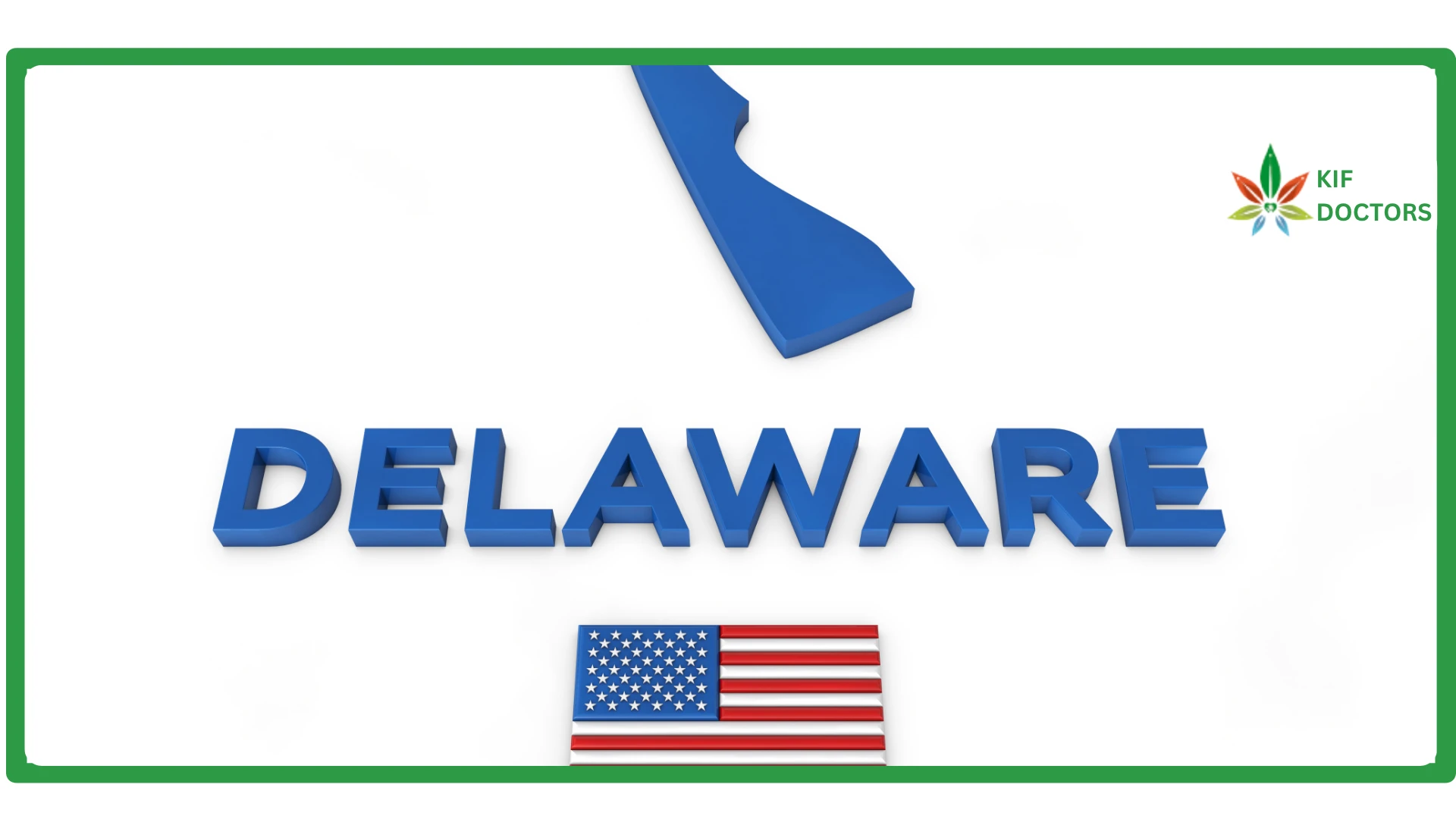 How and Where to Buy Medical Marijuana in Delaware